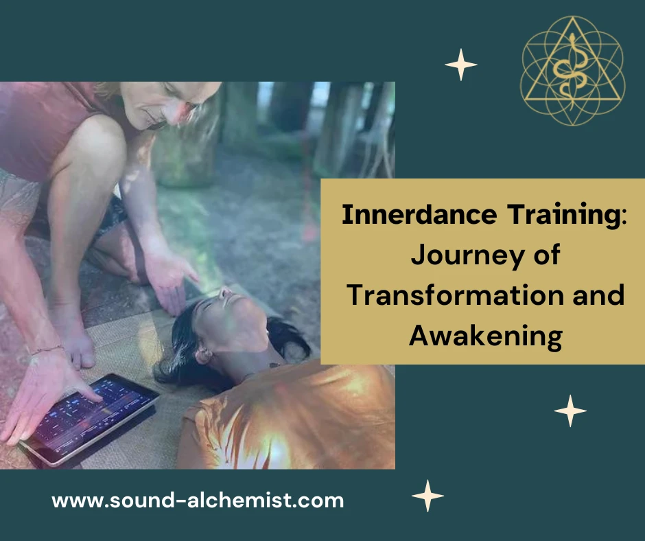 Innerdance Training: Journey of Transformation and Awakening