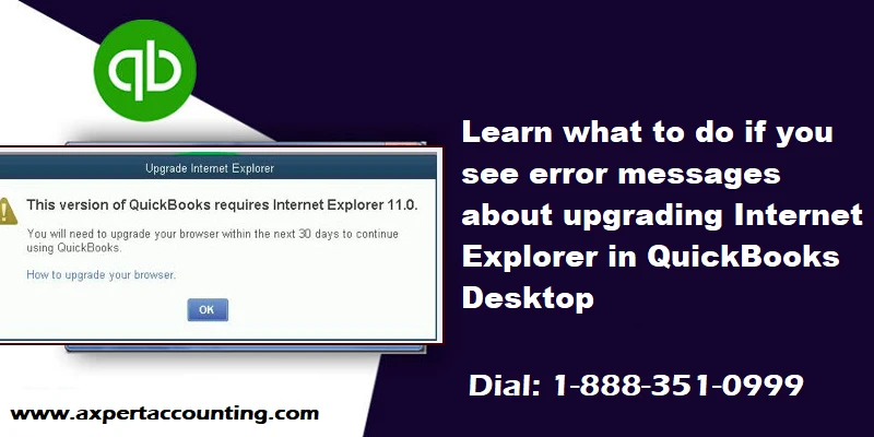 How to upgrade internet explorer to open QuickBooks?