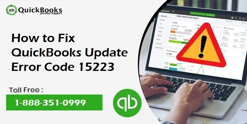 Troubleshooting QuickBooks Error Code 15223: Causes and Solutions