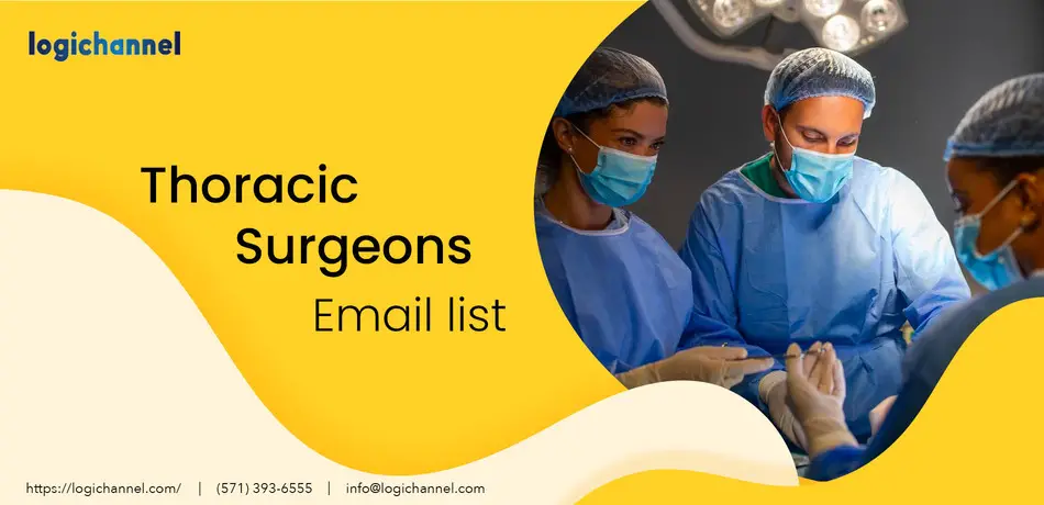 Exclusively Curated and Reliable Thoracic Surgeons Email List