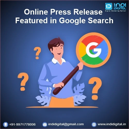 Know why you need online Press Release Featured in Google Search