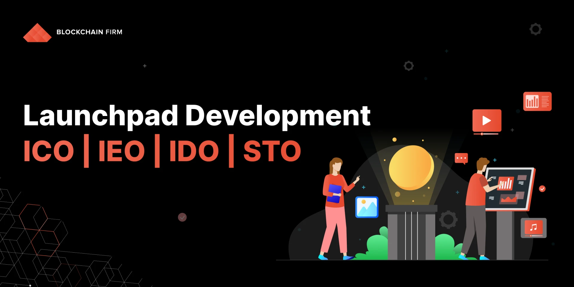 Launchpad development services : ICO vs IPO vs STO