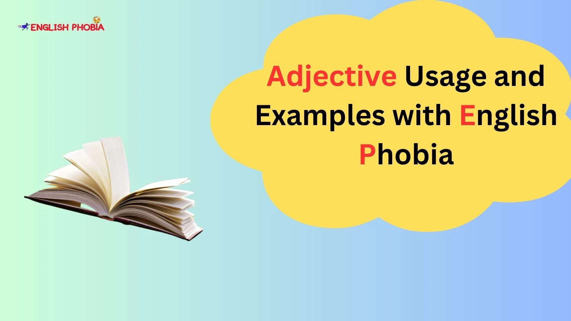 Adjective Usage and Examples with English Phobia