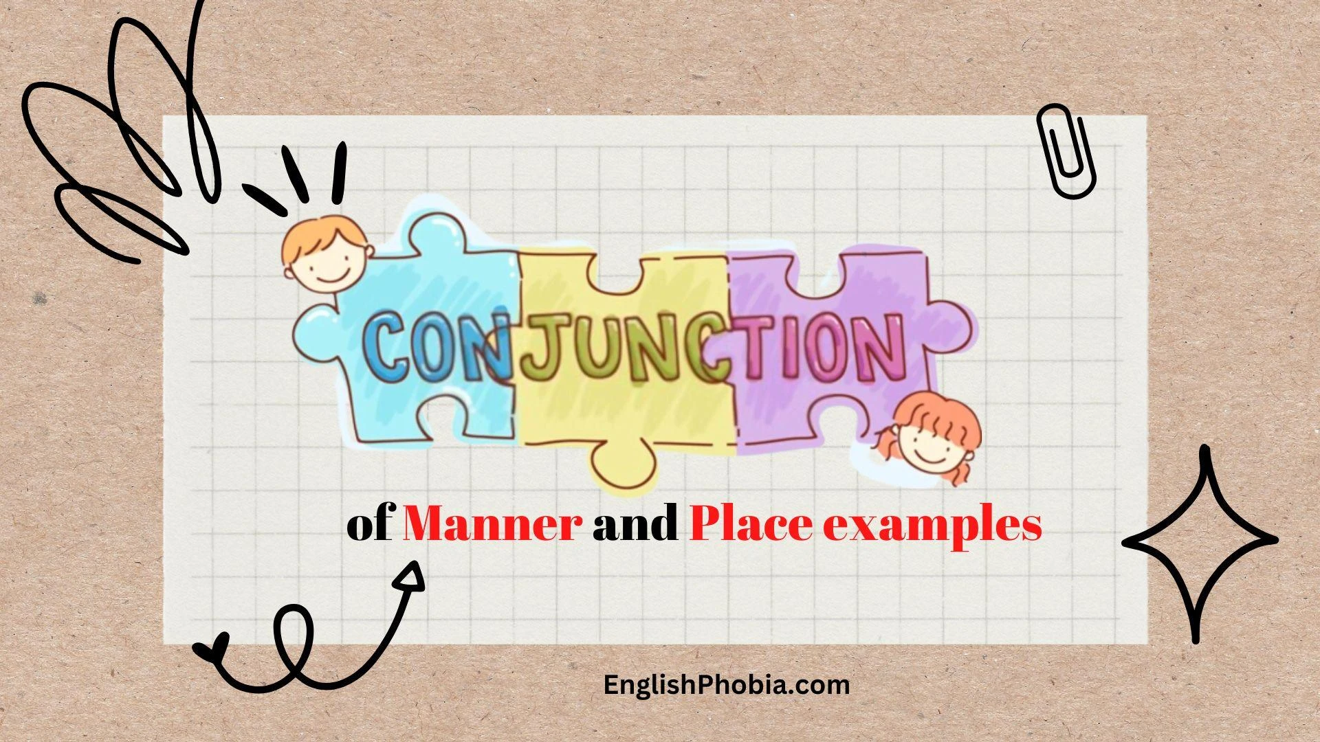 Conjunction of Manner and Place examples