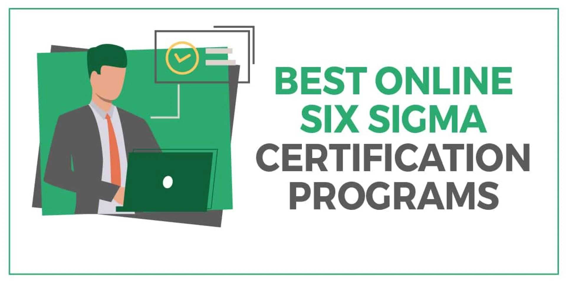 The Top Reasons To Become Certified In Lean Six Sigma