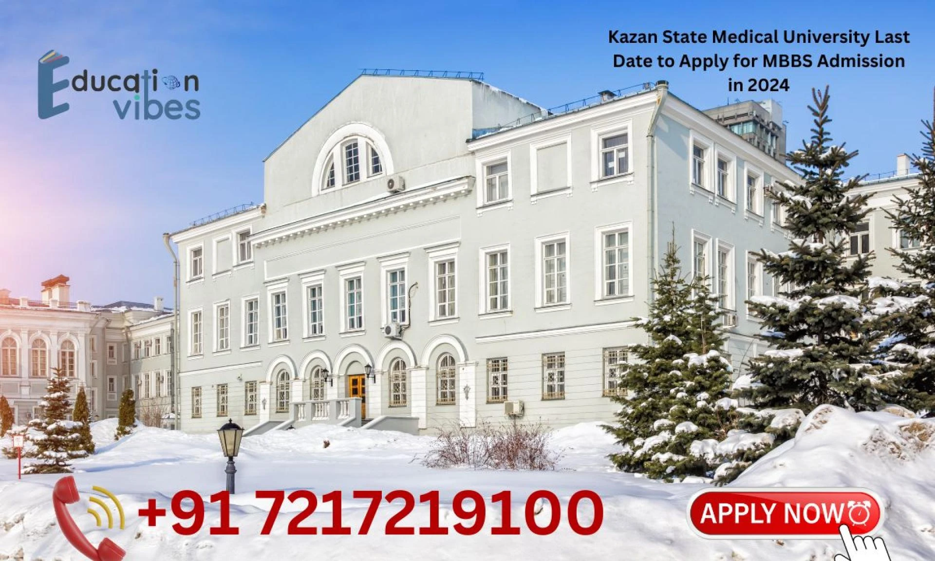 Kazan State Medical University Last Date to Apply for MBBS Admission in 2024