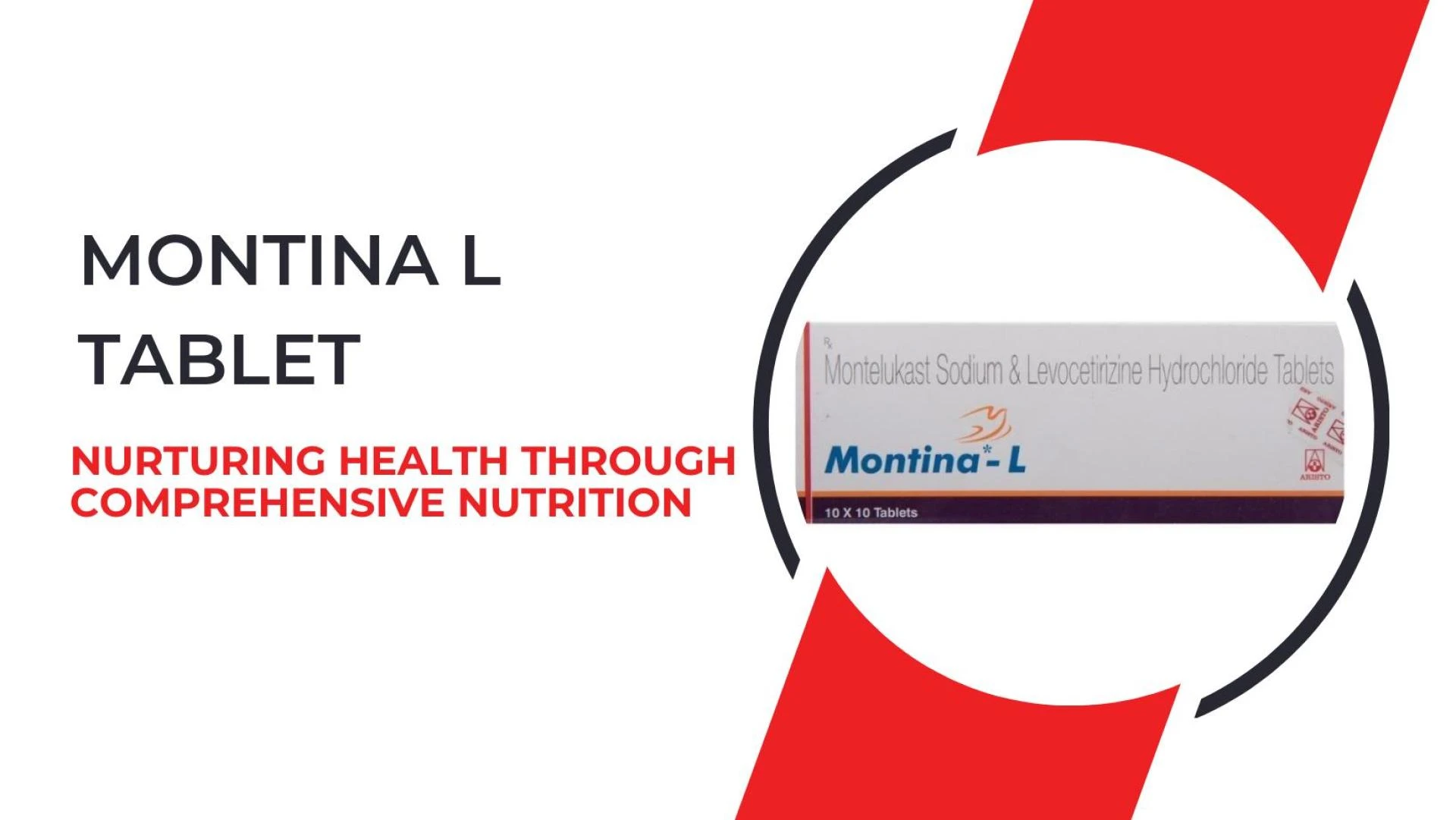 Montina L Tablet: Nurturing Health through Comprehensive Nutrition