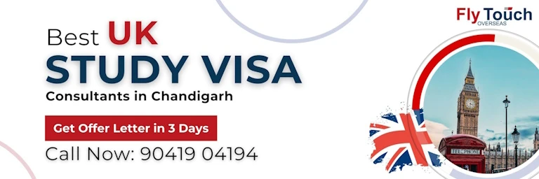 Flytouch Overseas - Your Trusted Partner for UK Visa Consultancy in Chandigarh