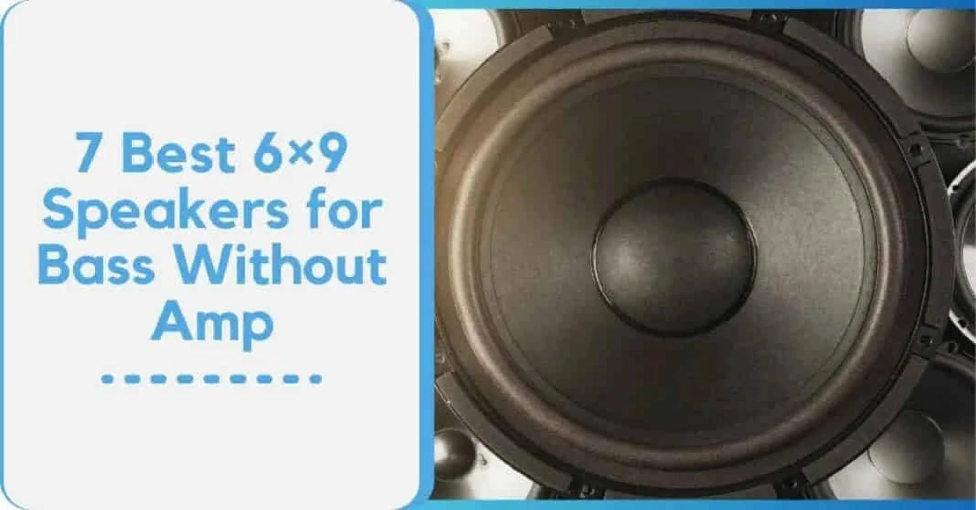 High-Performance 6×9 Speakers for Bass Without an Amp