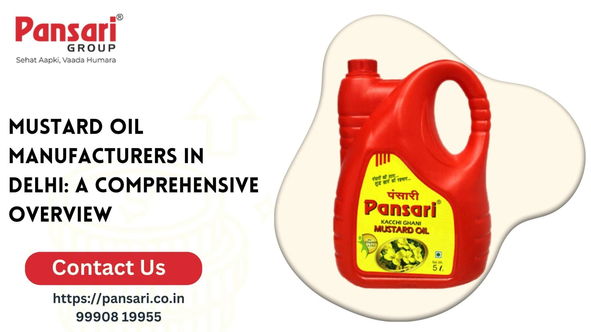 Mustard Oil Manufacturers in Delhi: A Comprehensive Overview