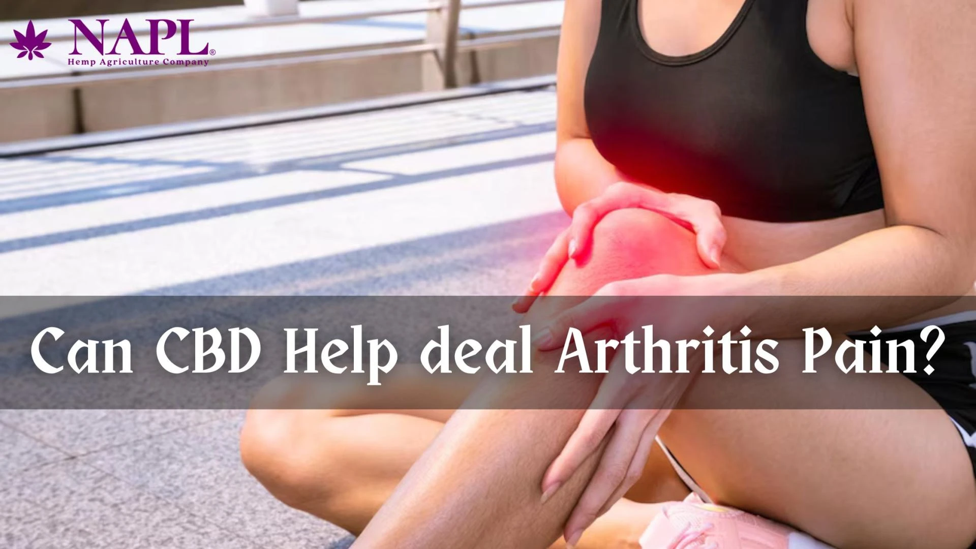 Unlocking Relief: How CBD Eases Arthritis Pain