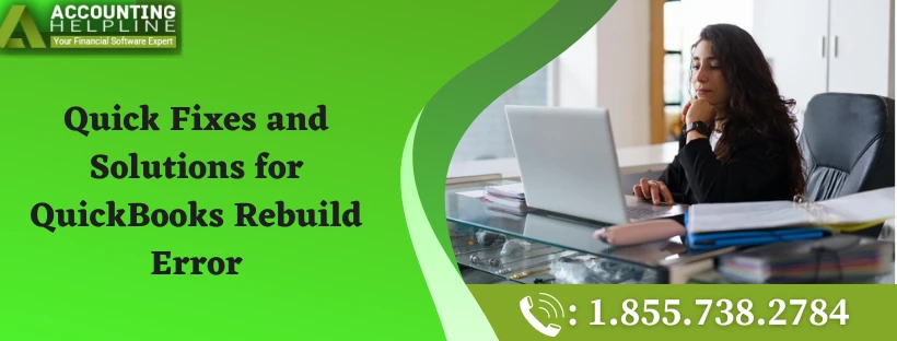 A quick guide to fix QuickBooks Rebuild Error