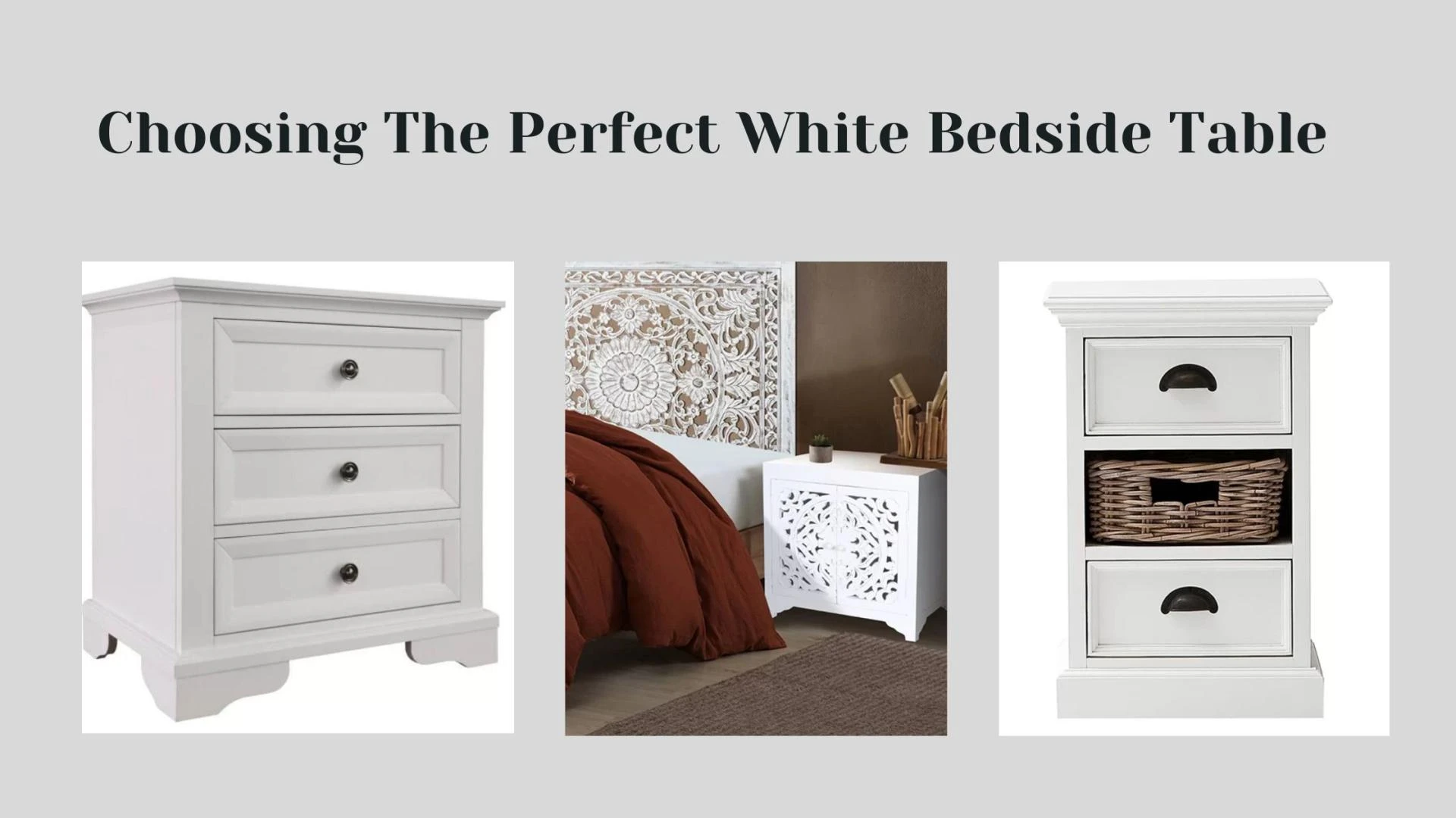Choosing The Perfect White Bedside Table: A Comprehensive Guide