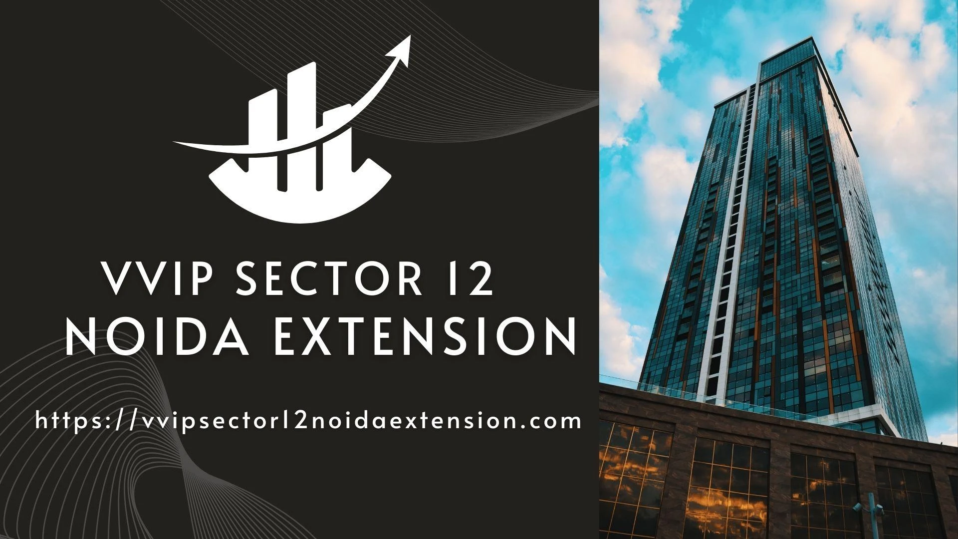 The Way of Luxurious Living with Modern Amenities in VVIP Sector 12 Noida Extension