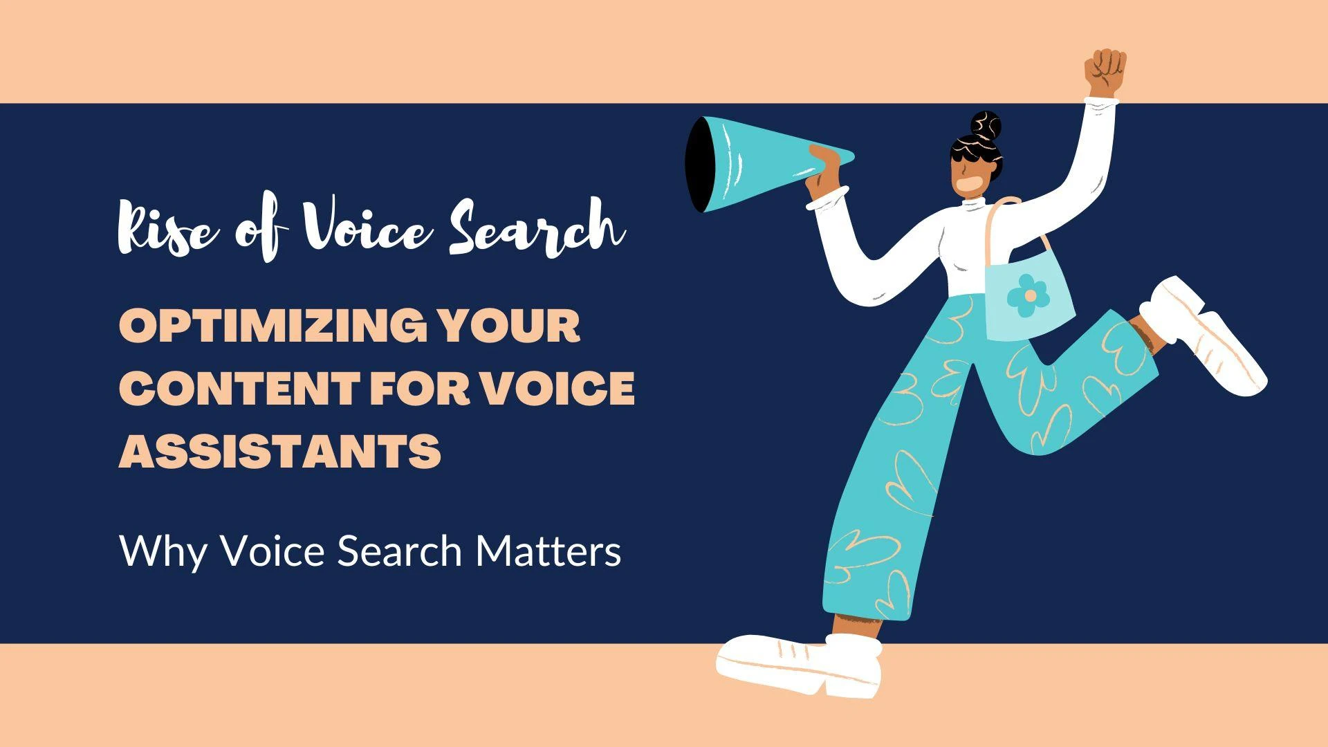 The Rise of Voice Search: Optimizing Your Content for Voice Assistants