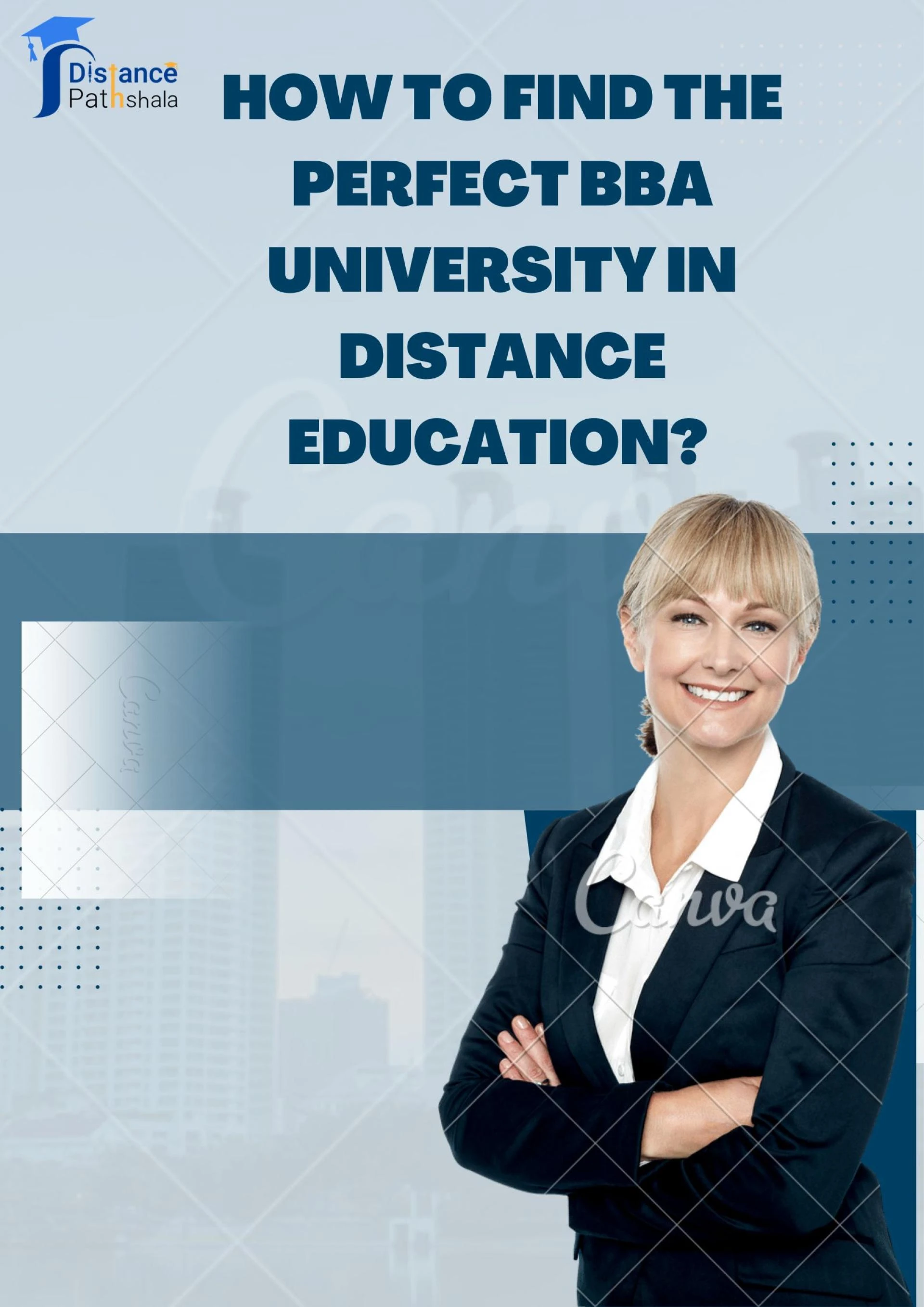 How To Find The Perfect BBA University in Distance Education?