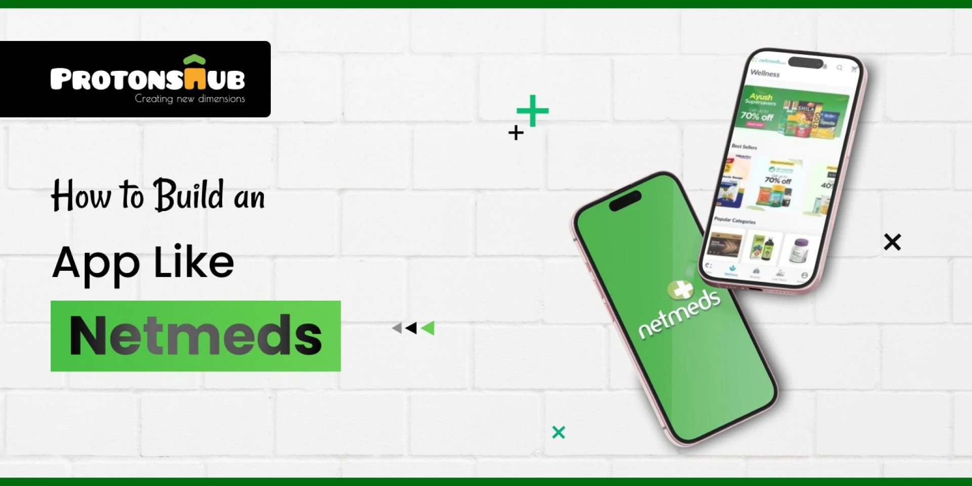 Build an App Like Netmeds | Protonshub Technologies