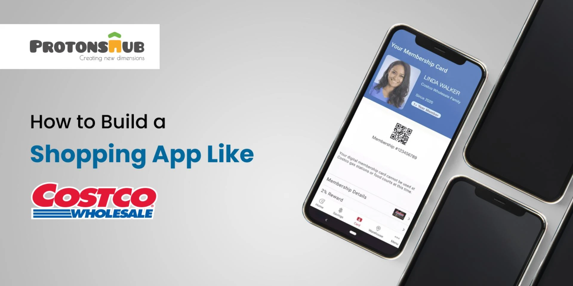 Guide to Build a Shopping App Like Costco | Protonshub Technologies