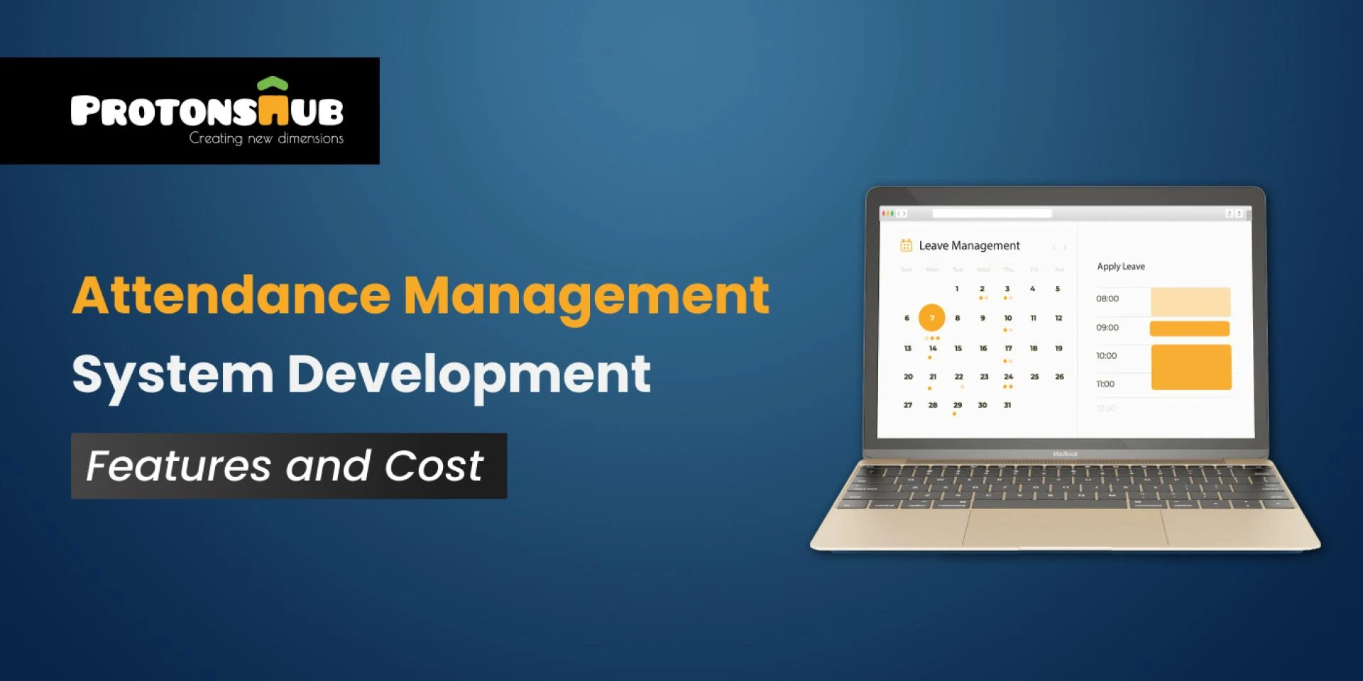 Attendance Management System Development: Key Features &amp; Cost | Protonshub Technologies