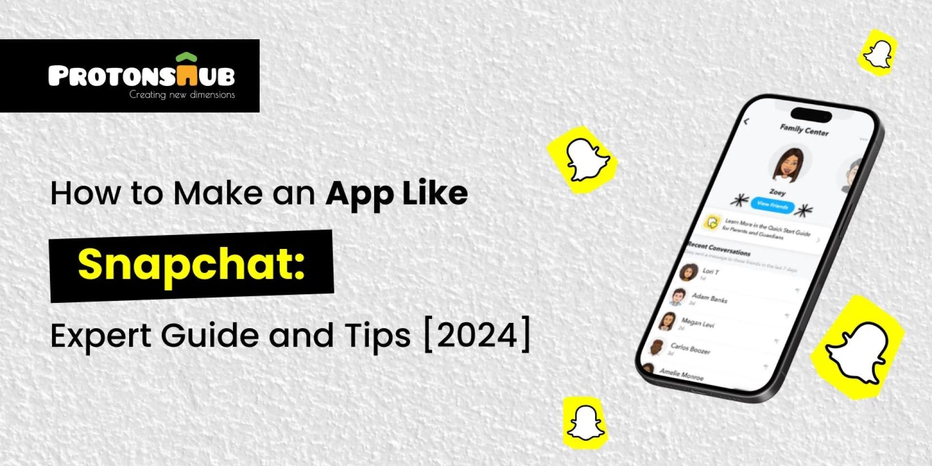 How to Make an App Like Snapchat | Protonshub Technologies