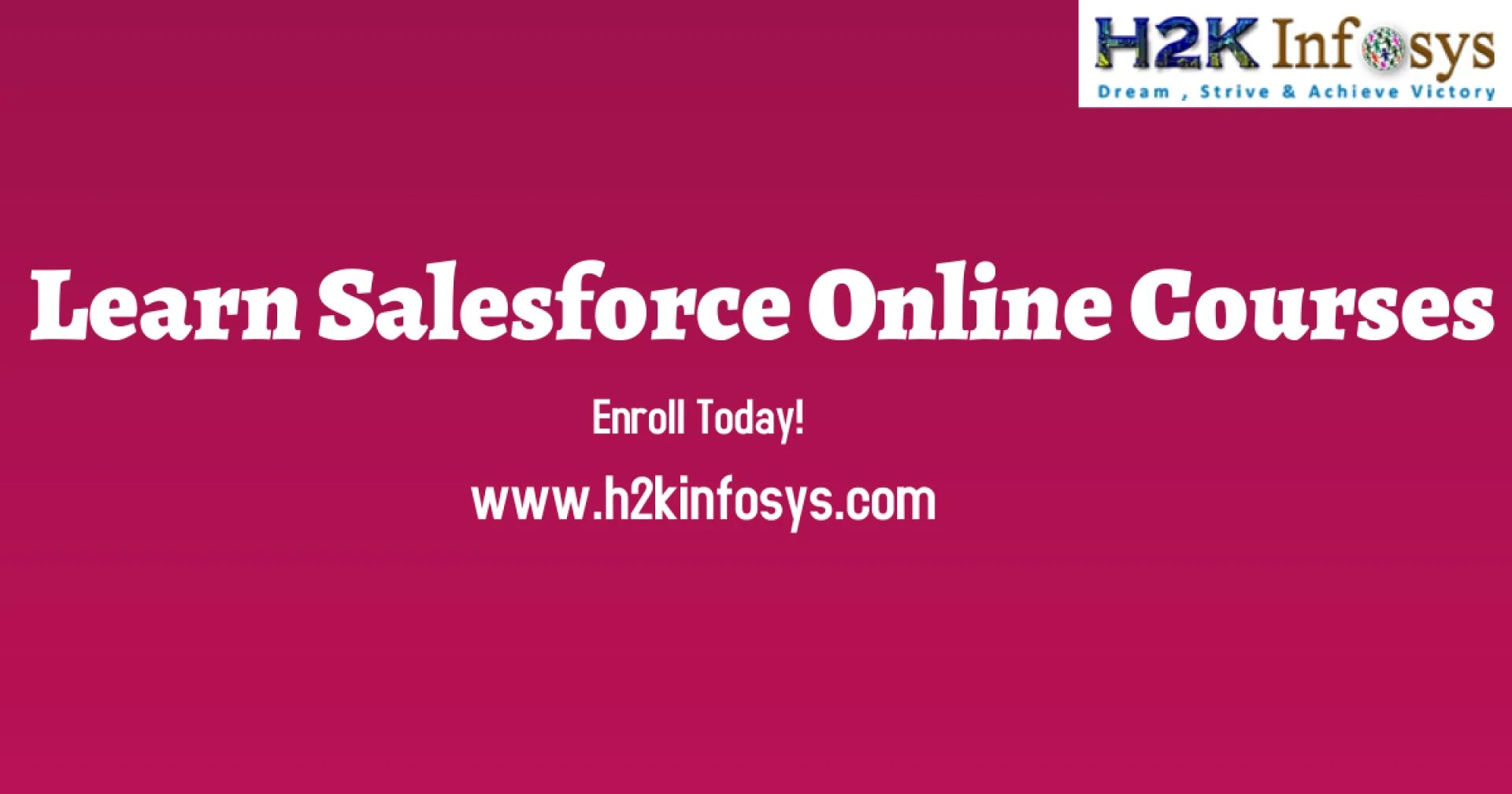 Learn Salesforce Online Courses at H2K Infosys