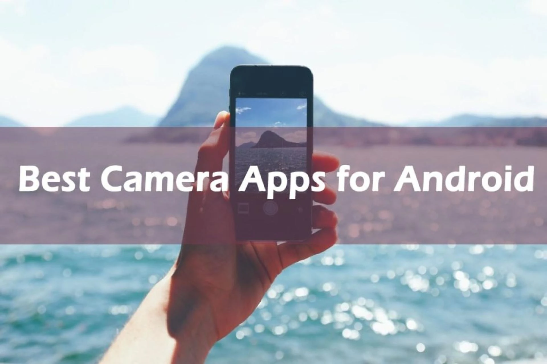 Best Camera Apps for Android
