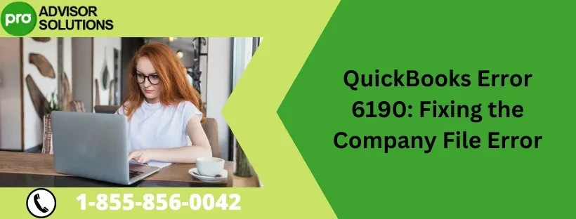 Technical Solution for QuickBooks Desktop Error 6190