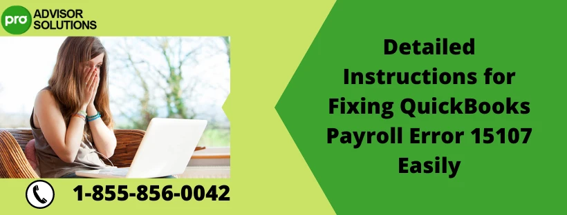 Effortless Fix for QuickBooks Payroll Error 15107