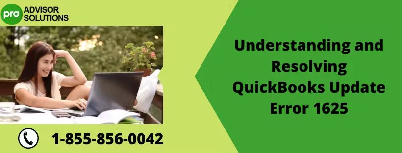 How To Eliminate QuickBooks Update Error 1625