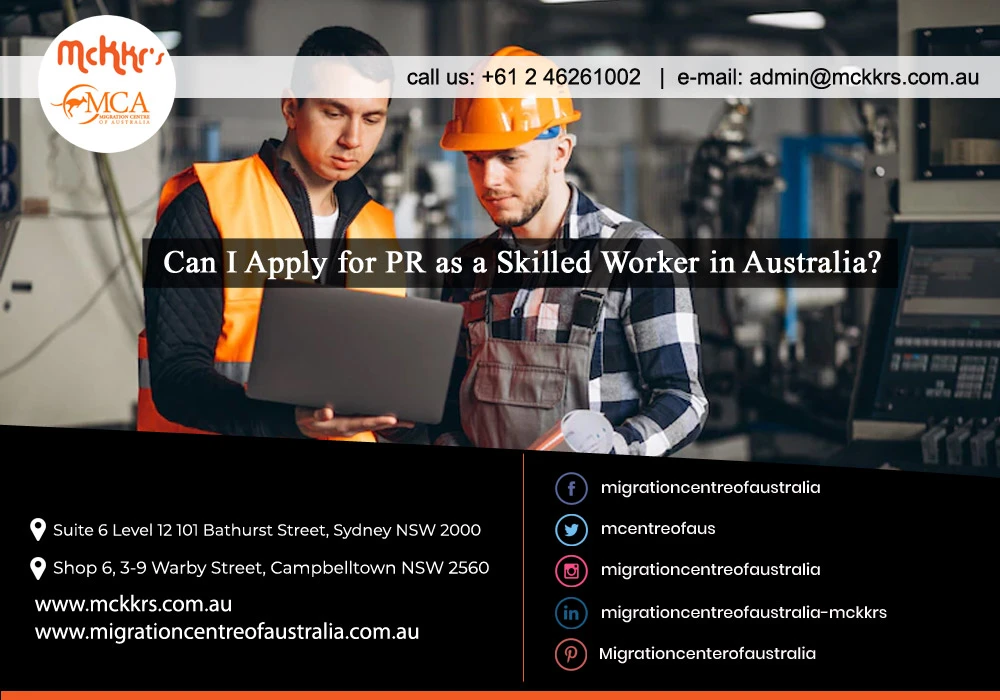 Can I Apply for PR as a Skilled Worker in Australia?