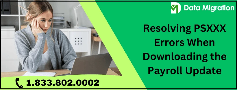 An Easy Method To Resolve QuickBooks Payroll Error PS077