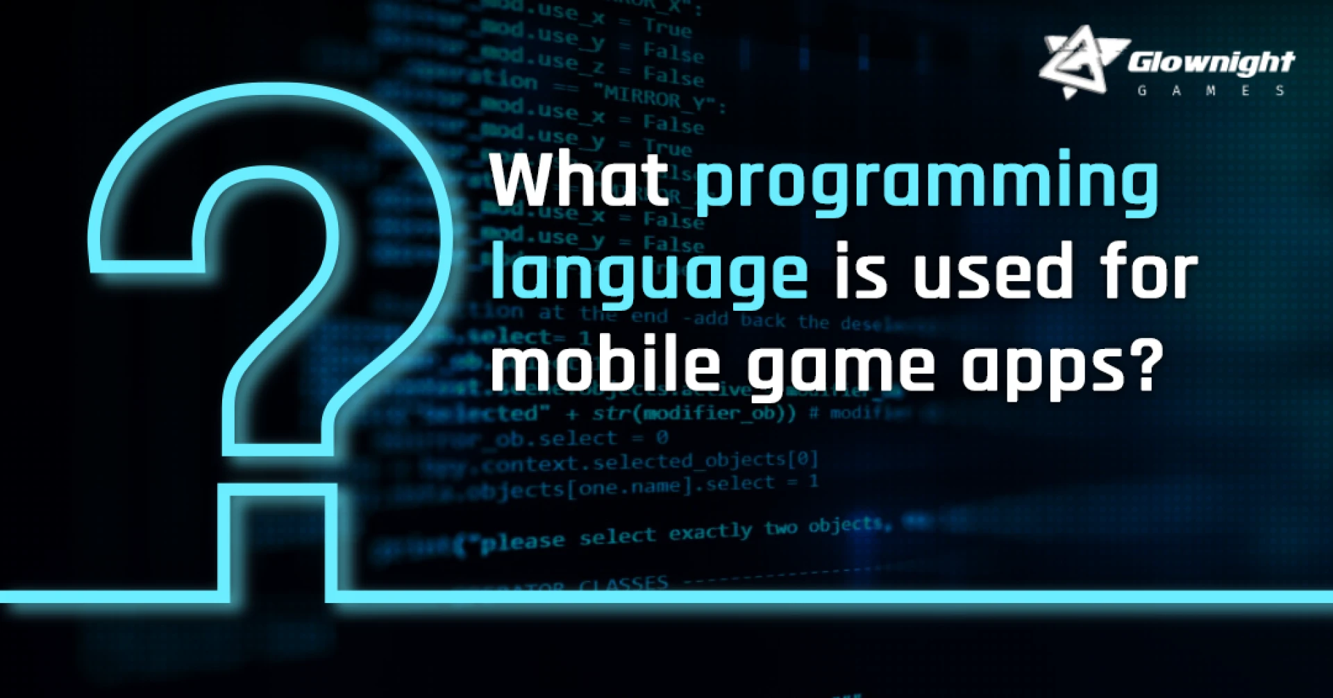 What Programming Language Is Used For Mobile Game Apps?