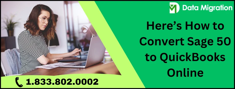 Migrate from Sage to QuickBooks: A Step-by-Step Guide
