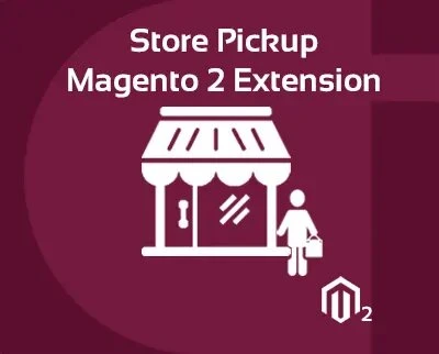 Magento 2 Store Pickup Extensions In 2024 - cynoinfotech