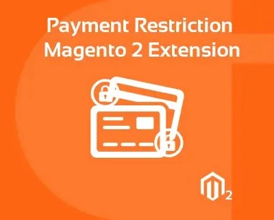 Magento 2 Payment Restrictions Extension - Cynoinfotech