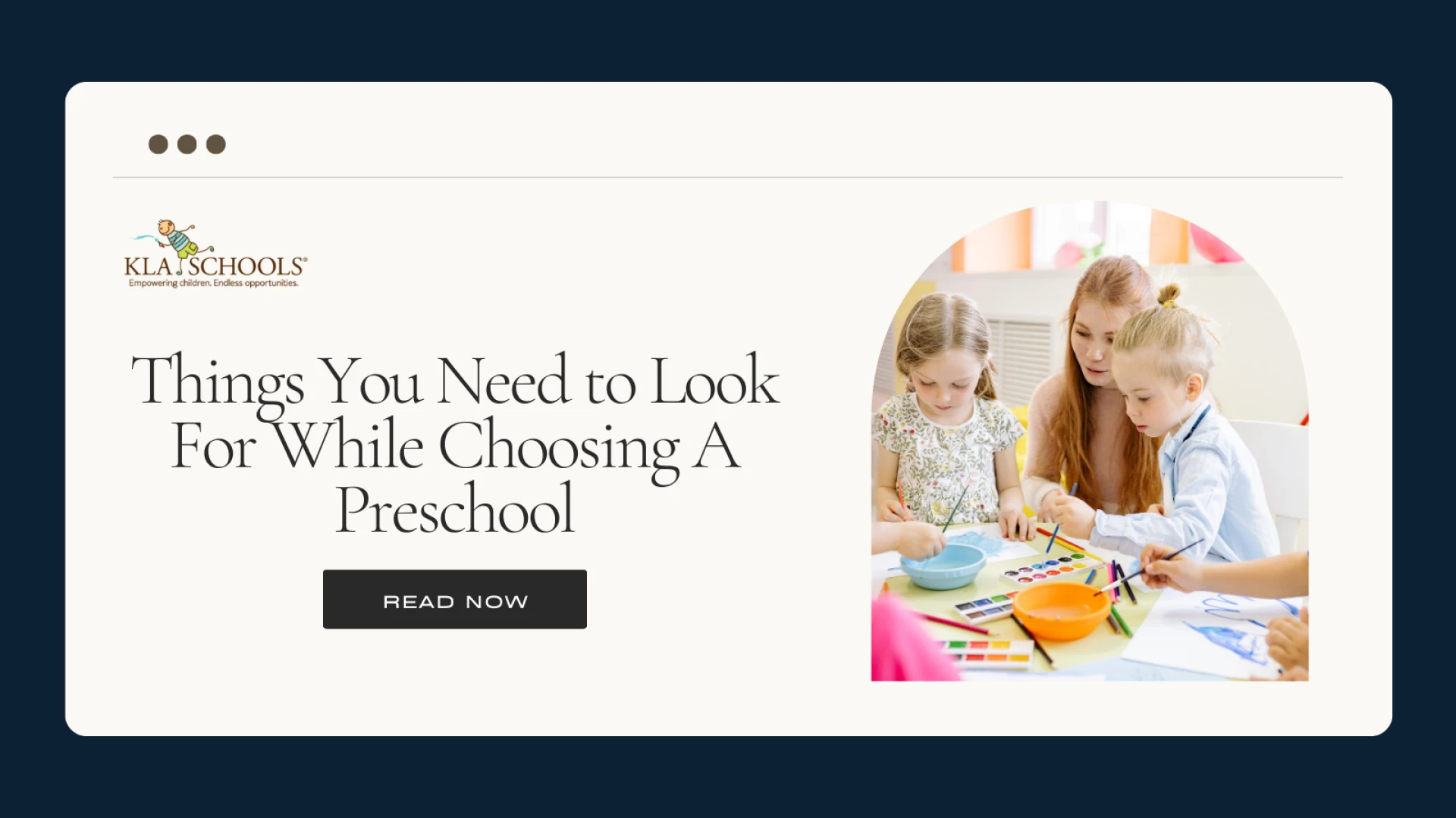 Things You Need to Look For While Choosing A Preschool