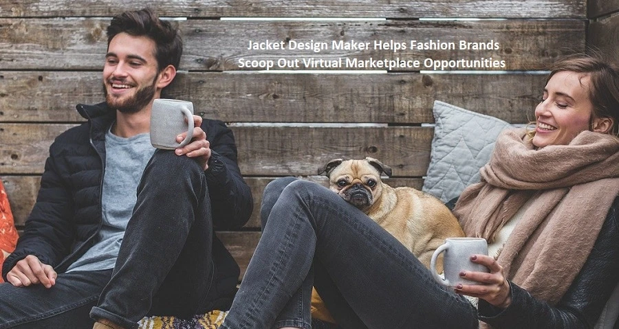 Jacket Design Maker Helps Fashion Brands Scoop Out Virtual Marketplace Opportunities