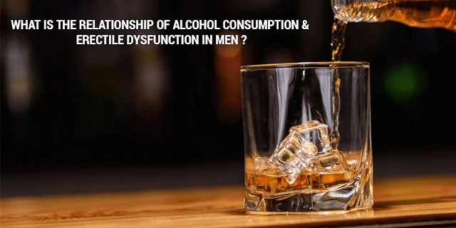 What Is The Connection Between Alcoholism And Erectile Dysfunction In Men?