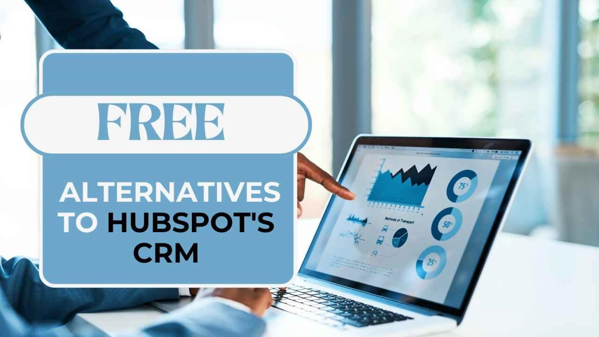 What Are Some Free Alternatives to HubSpot's CRM?