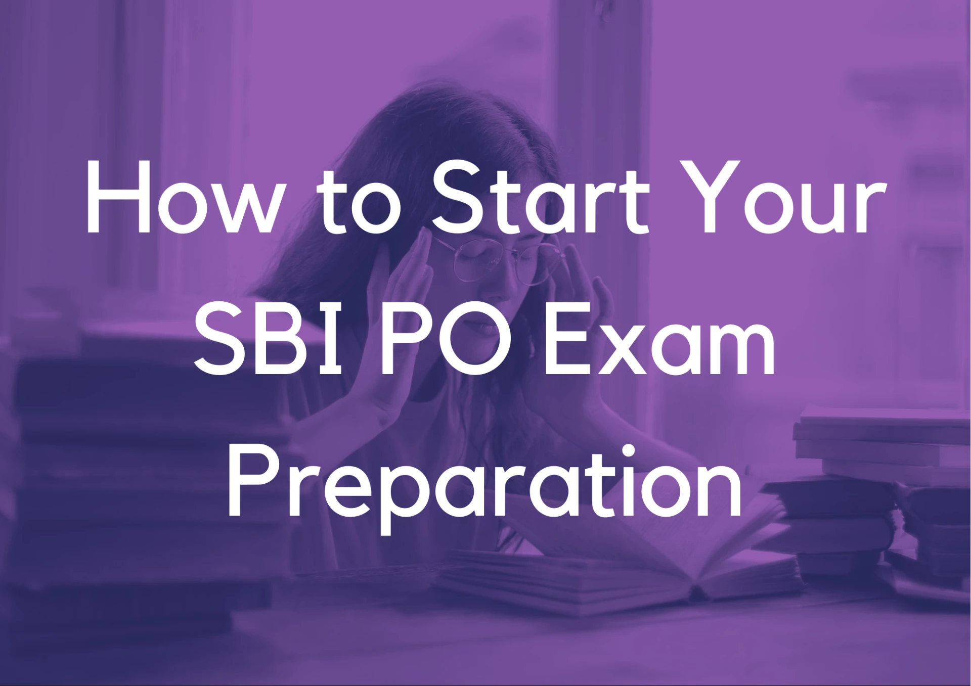 How to Start Your SBI PO Exam Preparation