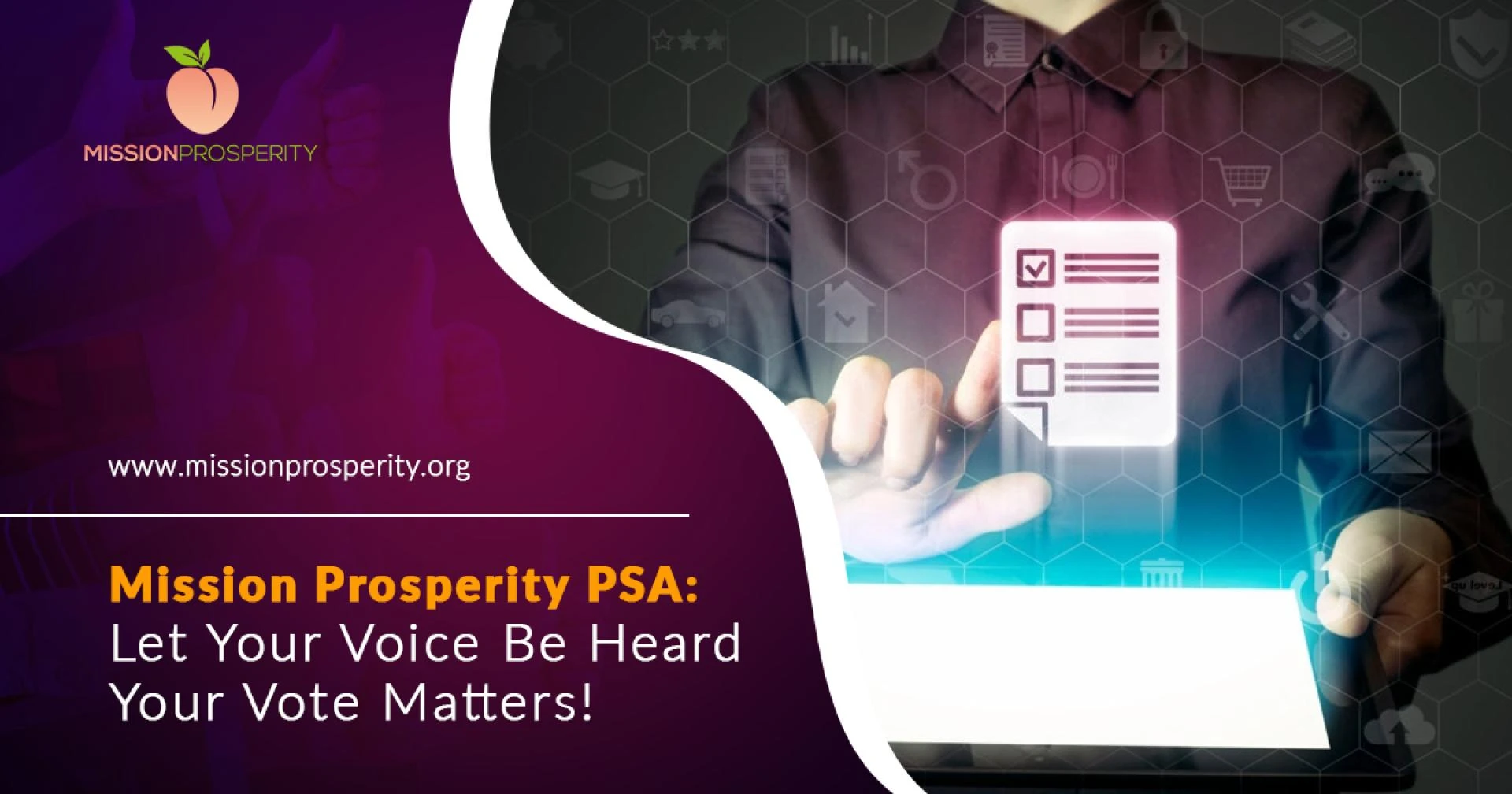 Mission Prosperity PSA: Let Your Voice Be Heard - Your Vote Matters!