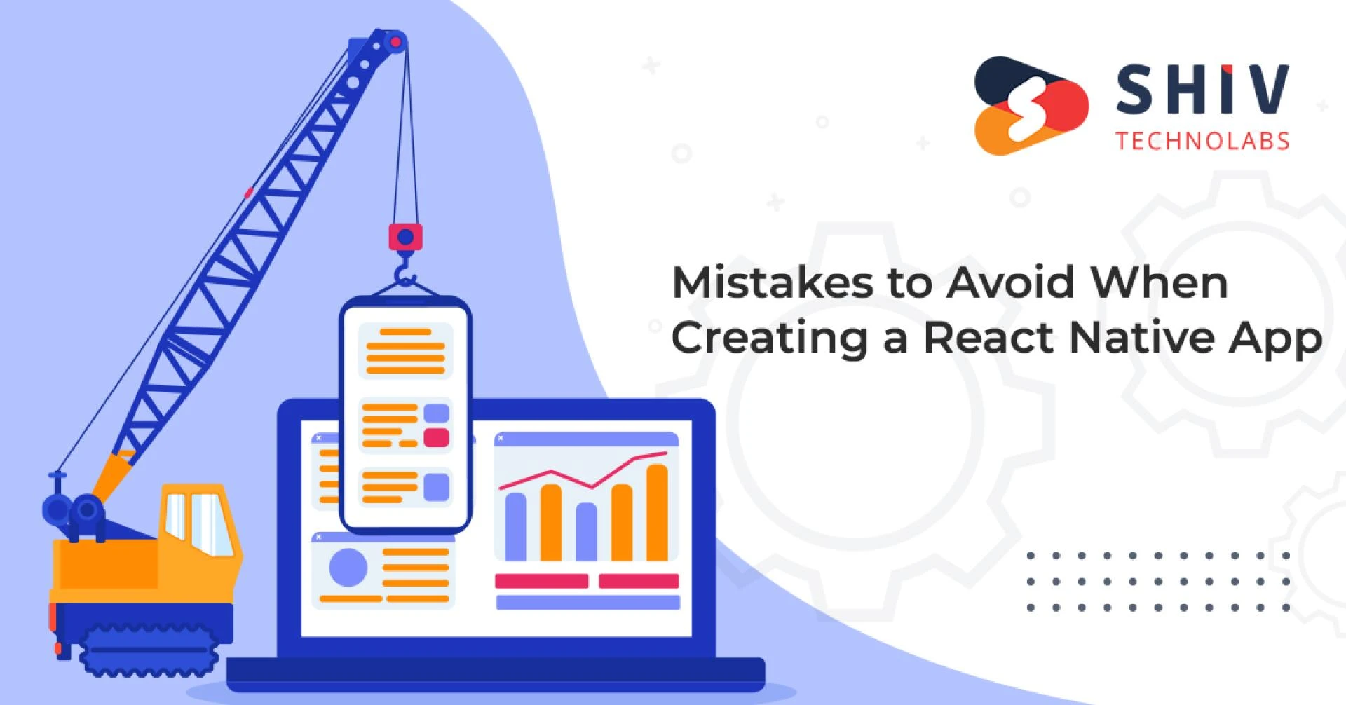 Mistakes To Avoid When Creating A React Native App
