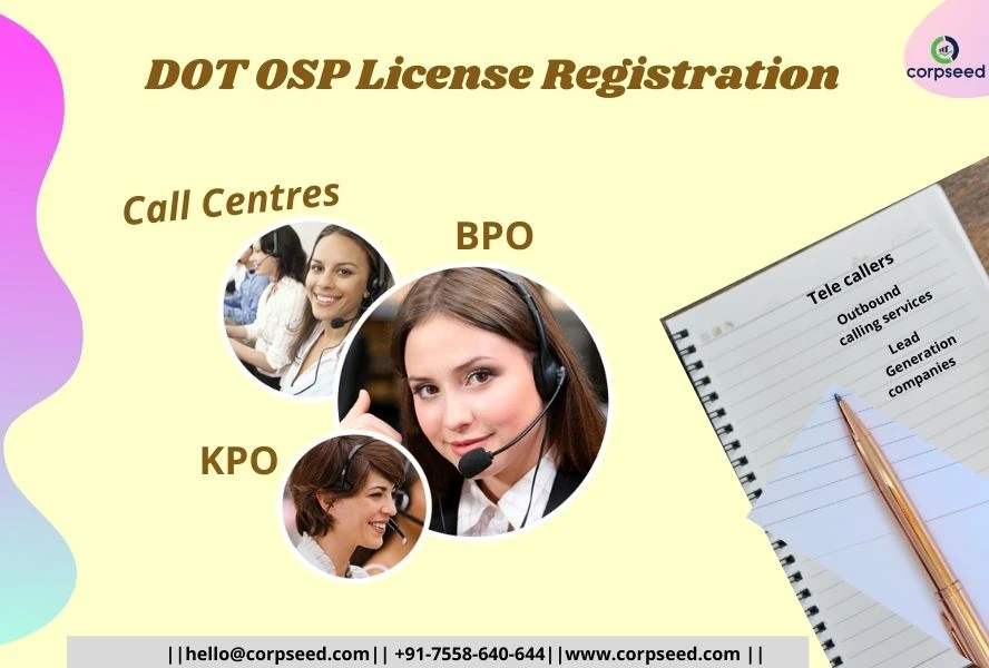 DOT OSP License Registration for Call Centre and BPO, KPO