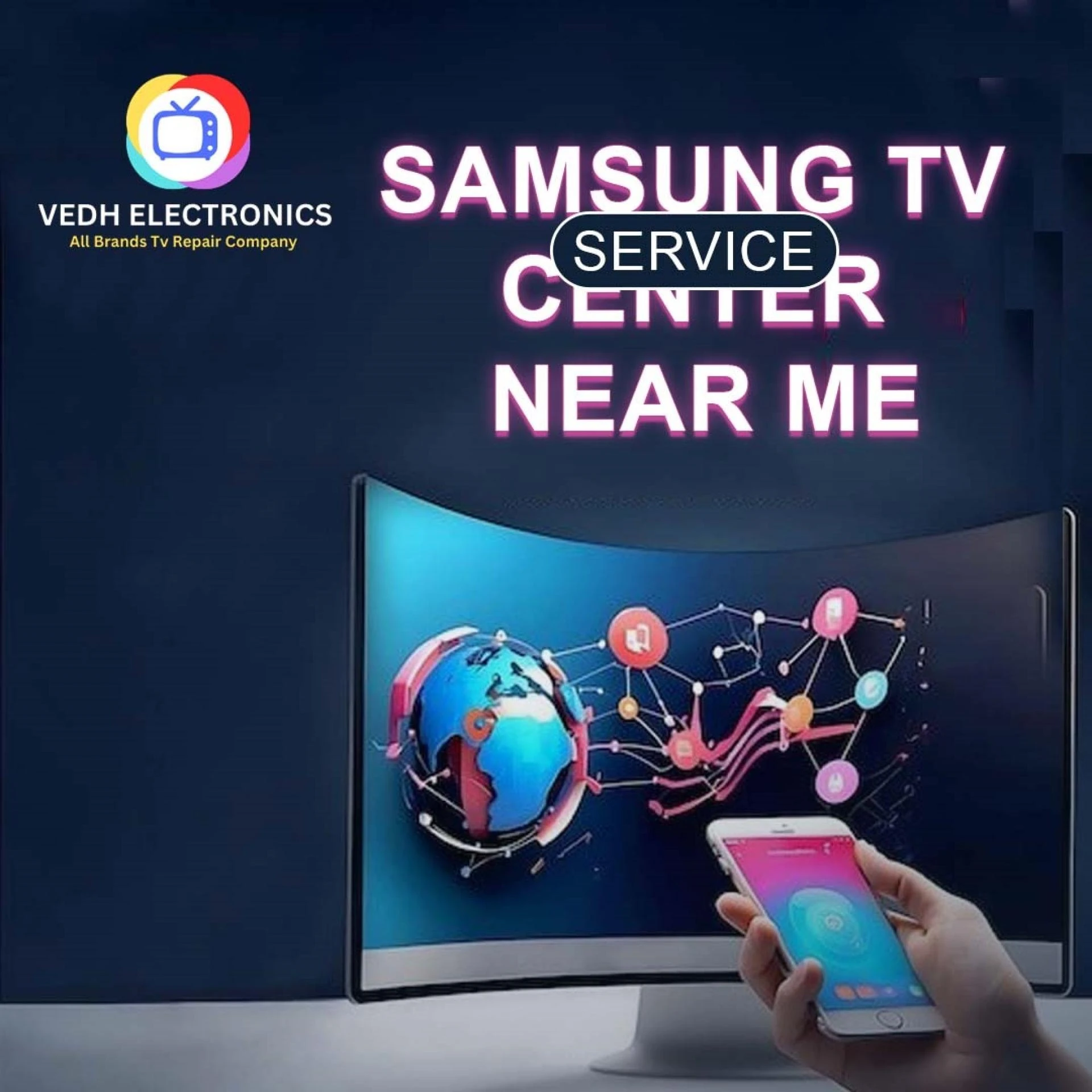 Samsung TV Service Center Near Me - Vedh Electronics