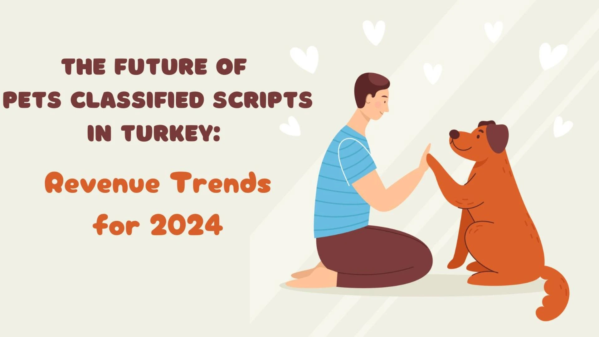 The Future of Pets Classified Scripts in Turkey: Revenue Trends for 2024