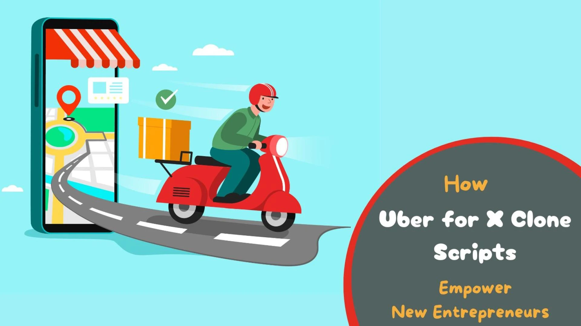 How Uber for X Clone Scripts Empower New Entrepreneurs