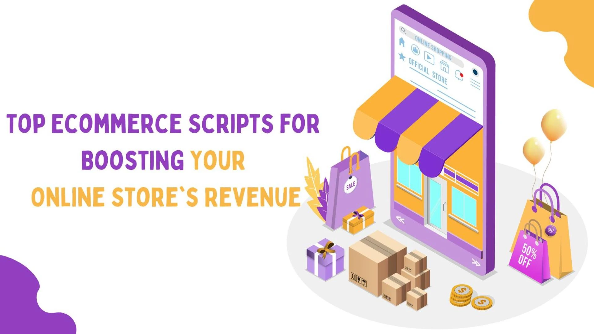 Top Ecommerce Scripts for Boosting Your Online Store's Revenue
