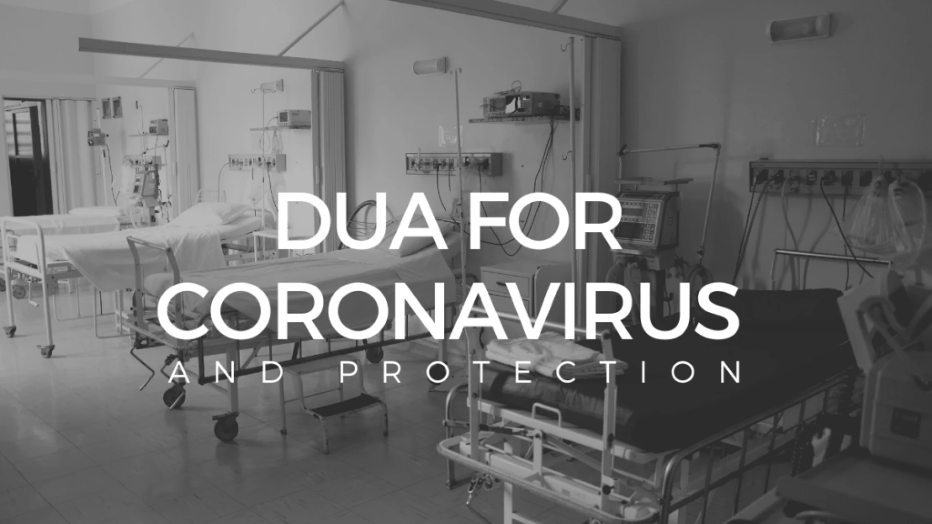 Duas for Protection Against Coronavirus