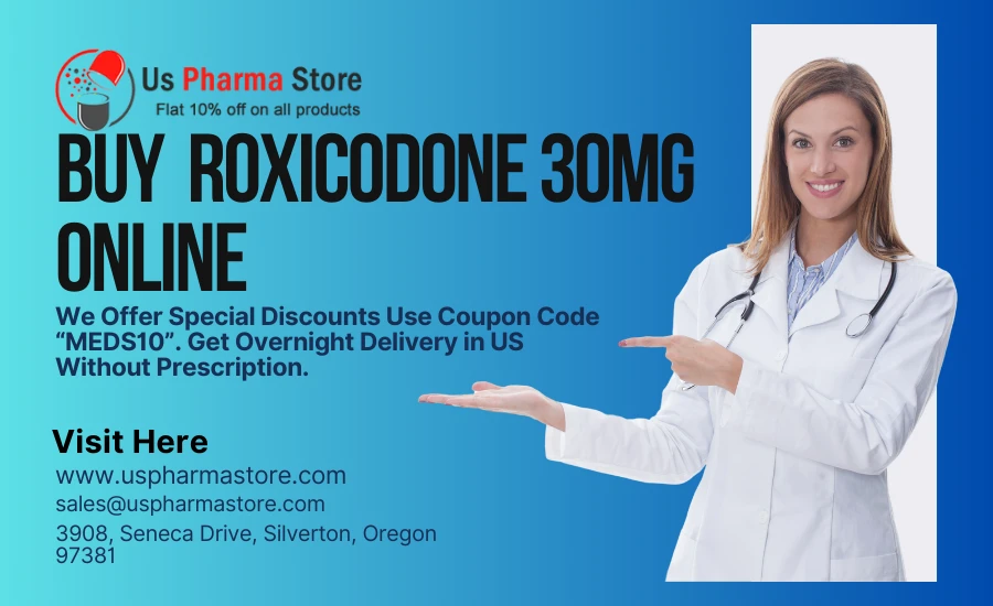 Purchase Roxicodone 30mg Now at Best Price