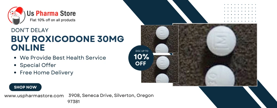 Purchase Roxicodone 30mg Online with Credit card